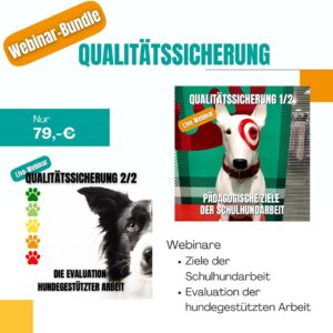 Fortbildungs-Bundle: Qualitätssicherung in der hundegestützten Pädagogik